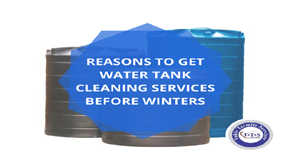4 Reasons to Get Water Tank Cleaning Services Before Winter